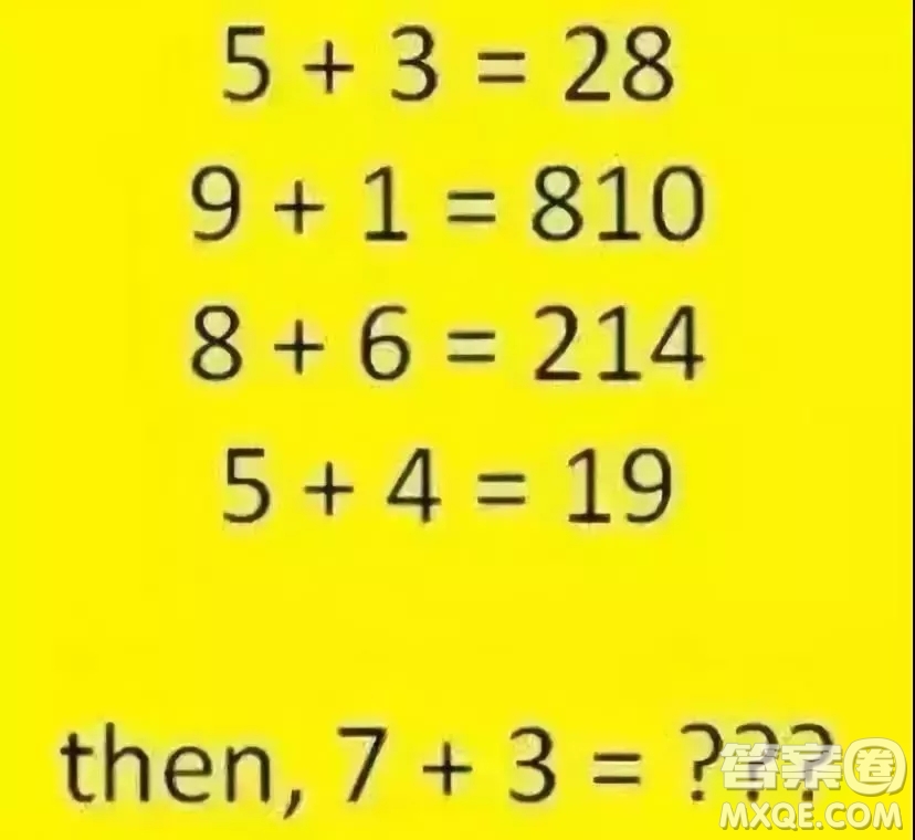 5+3=28,9+1=810，8+6=214,5+4=19，7+3=？